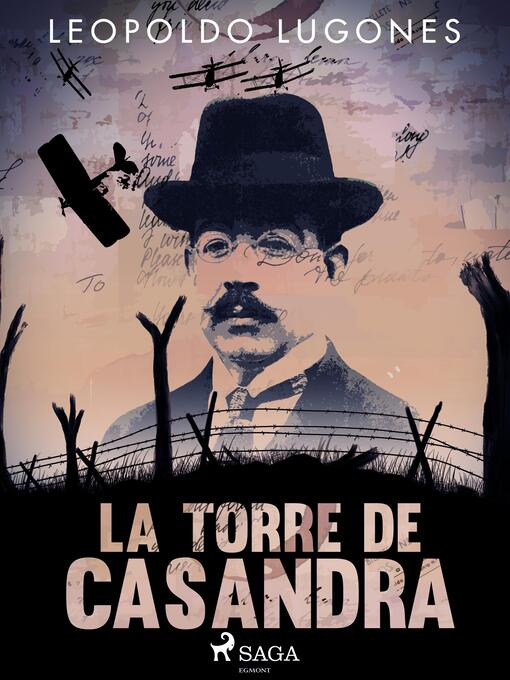 Title details for La torre de Casandra by Leopoldo Lugones - Available